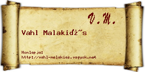 Vahl Malakiás névjegykártya